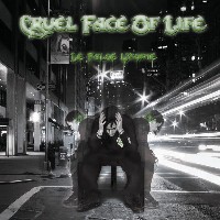 Cruel Face Of Life Le False Utopie | MetalWave.it Recensioni
