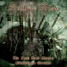 Stillness Blade «The First Dark Chapter (misanthropic Elevation)» | MetalWave.it Recensioni