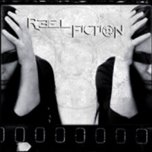 Reel Fiction ...believe? | MetalWave.it Recensioni