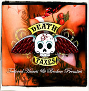 Death And Taxes Tattooed Hearts And Broken Promises | MetalWave.it Recensioni