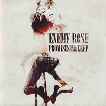 Enemy Rose Promises We'll Never Keep | MetalWave.it Recensioni