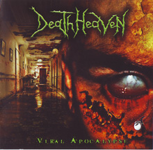Death Heaven Viral Apocalypse | MetalWave.it Recensioni