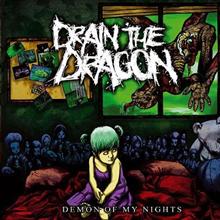 Drain The Dragon Demon Of My Nights | MetalWave.it Recensioni
