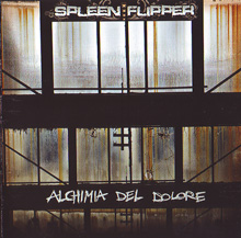 Spleen Flipper «Alchimia Del Dolore» | MetalWave.it Recensioni