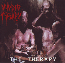 Murder Therapy The Therapy | MetalWave.it Recensioni