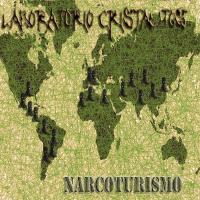 Laboratorio Cristalitos Narcoturismo | MetalWave.it Recensioni