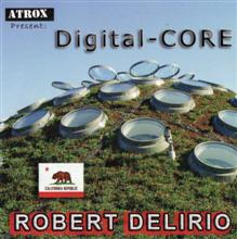 Robert Delirio Digital-core | MetalWave.it Recensioni