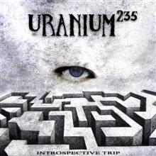 Uranium 235 Introspective Trip | MetalWave.it Recensioni