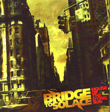 Bridge To Solace House Of The Dying Sun | MetalWave.it Recensioni