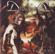 Dragonia Blood, Will And Soul | MetalWave.it Recensioni