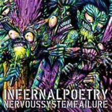 Infernal Poetry Nervous System Failure | MetalWave.it Recensioni