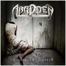 Abadden Sentenced To Death | MetalWave.it Recensioni