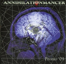 Annihilationmancer Promo '09 | MetalWave.it Recensioni