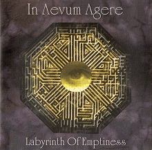 In Aevum Agere «Labyrinth Of Emptiness» | MetalWave.it Recensioni