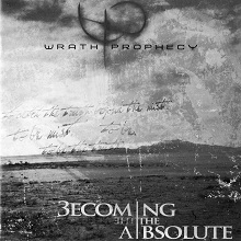 Wrath Prophecy Becoming The Absolute | MetalWave.it Recensioni