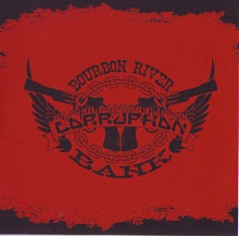Corruption Bourbon River Bank | MetalWave.it Recensioni