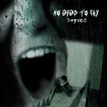 No Eyes To Cry Beyond | MetalWave.it Recensioni