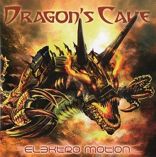 Dragon's Cave Elektro Motion | MetalWave.it Recensioni