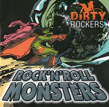 Dirty Rockers Rock 'n' Roll Monsters | MetalWave.it Recensioni