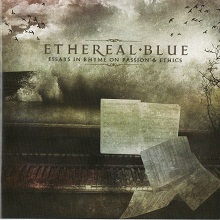 Ethereal Blue Essays In Rhyme On Passion & Ethics | MetalWave.it Recensioni