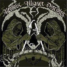 Alcoholic Alliance Disciples Alcoholic Alliance Disciples Ep | MetalWave.it Recensioni