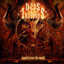 Deus Inversus Mastery Over The World | MetalWave.it Recensioni