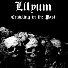 Lilyum Crawling In The Past | MetalWave.it Recensioni