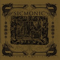 (sic)monic Somnambulist | MetalWave.it Recensioni