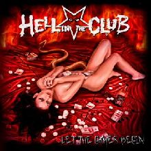 Hell In The Club «Let The Games Begin» | MetalWave.it Recensioni