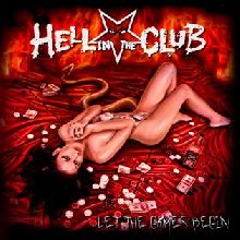 Hell In The Club Let The Games Begin | MetalWave.it Recensioni