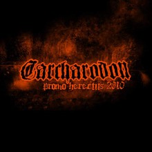 Carcharodon «Promo Herectus 2010» | MetalWave.it Recensioni