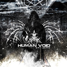 Human Void Era Zero | MetalWave.it Recensioni