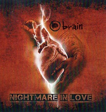 Brain Nightmare In Love | MetalWave.it Recensioni