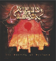 Ruled By Reason The Dawning Of Dystopia | MetalWave.it Recensioni