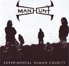 Manhunt Experimental Human Cruelty | MetalWave.it Recensioni