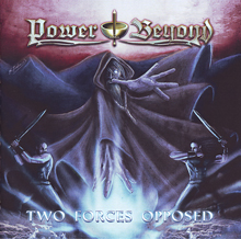 Power Beyond Two Forces Opposed | MetalWave.it Recensioni