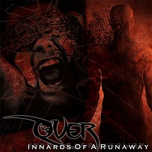 Over «Innards Of A Runaway» | MetalWave.it Recensioni