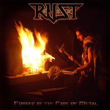 R.u.s.t. Forged In The Fire Of Metal | MetalWave.it Recensioni