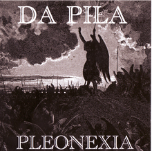 Da Pila Pleonexia | MetalWave.it Recensioni