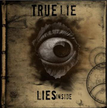 True Lie Lies Inside | MetalWave.it Recensioni