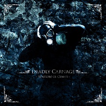 Deadly Carnage Sentiero Ii: Ceneri | MetalWave.it Recensioni