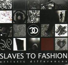 Slaves To Fashion «Artistic Differences» | MetalWave.it Recensioni