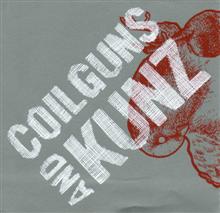 Aa.vv Coilguns And Kunz (split) | MetalWave.it Recensioni