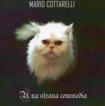 Mario Cottarelli Una Strana Commedia | MetalWave.it Recensioni