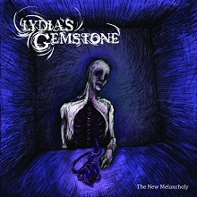 Lydia's Gemstone The New Melancholy | MetalWave.it Recensioni
