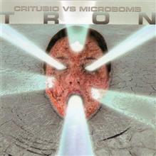 Tron Critubio Vs. Microbomb | MetalWave.it Recensioni