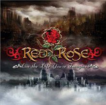Red Rose Live The Life You've Imagined | MetalWave.it Recensioni