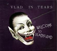 Vlad In Tears Welcome To Vladyland | MetalWave.it Recensioni