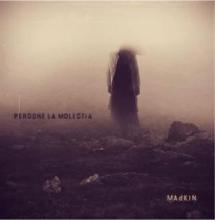 Madkin Perdone La Molestia | MetalWave.it Recensioni