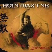 Holy Martyr Invincible | MetalWave.it Recensioni